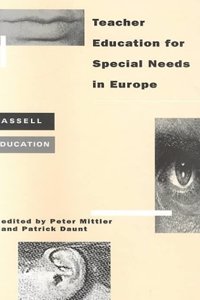 Teacher Education for Special Needs in Europe (Cassell Education) Hardcover â€“ 1 January 1996