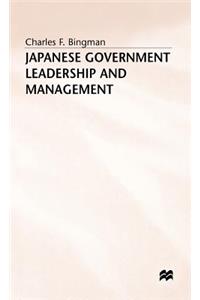 Japanese Government Leadership and Management