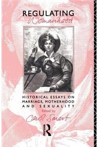 Regulating Womanhood