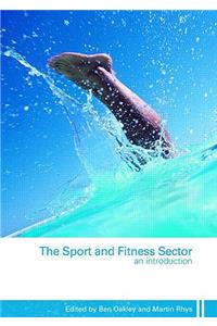 Sport and Fitness Sector: An Introduction