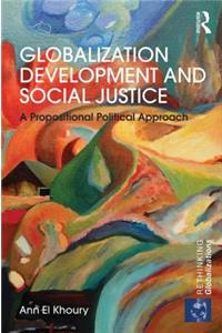 Globalization Development and Social Justice