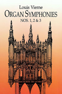 Organ Symphonies 1, 2 & 3