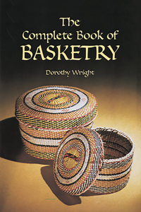 The Complete Book of Basketry