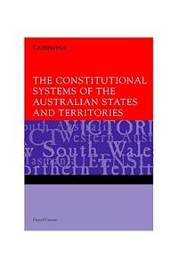 The Constitutional Systems of the Australian States and Territories