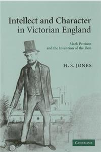 Intellect and Character in Victorian England