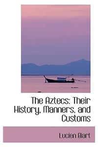 The Aztecs