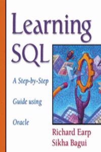 Learning Sql: a Step-by-Step Guide Using Oracle with Oracle 9i Package