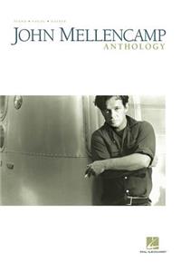 John Mellencamp Anthology