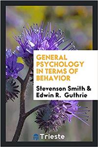 General psychology in terms of behavior