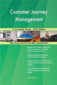 Customer Journey Management A Complete Guide - 2020 Edition