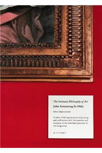 The Intimate Philosophy of Art