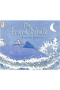 My Friend Whale