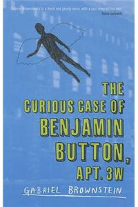 The Curious Case of Benjamin Button Apt 3W