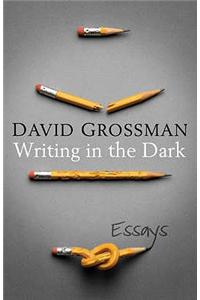 Writing in the Dark