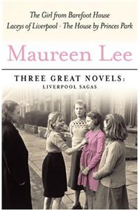 Maureen Lee: Three Great Novels: Bestselling Liverpool Sagas