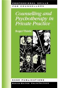 Counselling and Psychotherapy in Private Practice