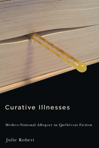 Curative Illnesses