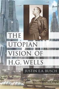 Utopian Vision of H.G. Wells