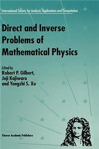 Direct and Inverse Problems of Mathematical Physics