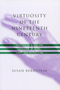 Virtuosity of the Nineteenth Century