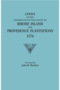 Census of the Inhabitants of the Colony of Rhode Island and Providence Plantations, 1774