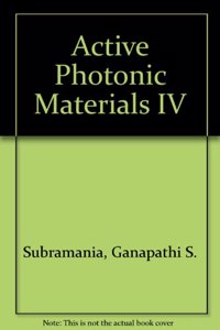 Active Photonic Materials IV