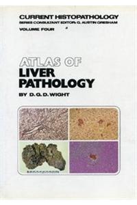 Atlas of Liver Pathology