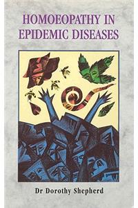 Homoeopathy In Epidemic Diseases