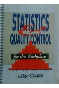 Statistics and Quality Control for the Workplace
