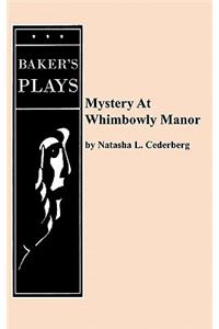 Mystery at Whimbowly Manor