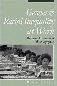 Gender and Racial Inequality at Work