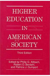 Higher Education in American Society
