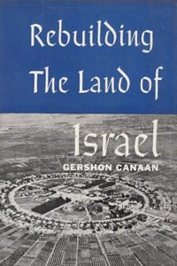 Rebuilding the Land of Israel