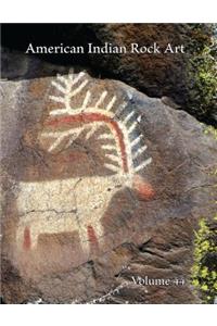 American Indian Rock Art, Volume 44