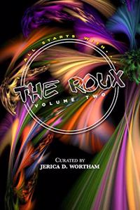 The Roux Volume II