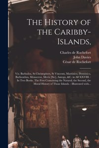 The History of the Caribby-Islands,