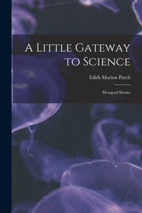 Little Gateway to Science