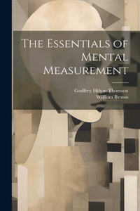 Essentials of Mental Measurement