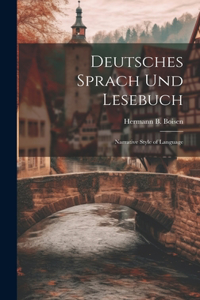 Deutsches Sprach Und Lesebuch