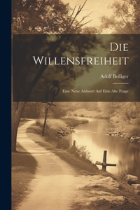 Willensfreiheit