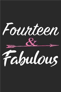 Fourteen and Fabulous