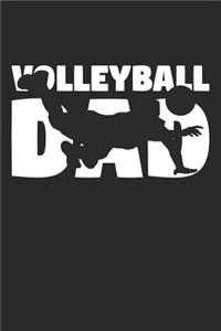 Dad Volleyball Notebook - Volleyball Dad - Volleyball Training Journal - Gift for Volleyball Player - Volleyball Diary