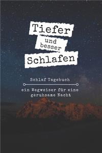 Tiefer und besser Schlafen - Schlaf Tagebuch