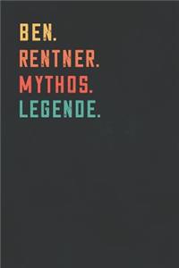 Ben. Rentner. Mythos. Legende.