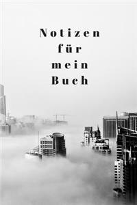 Notizen für mein Buch