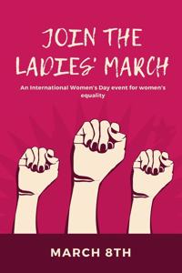 Join The Ladies March An International Women's Day Event