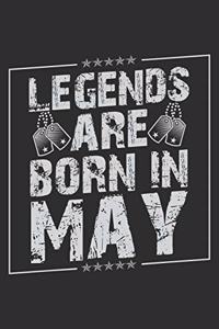 Legends Are Born In May