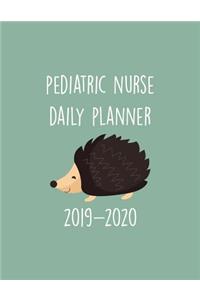 Pediatric Nurse Daily Planner 2019-2020
