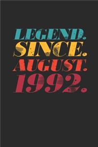 Legend Since August 1992