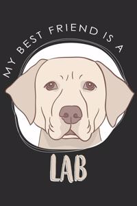 My Best Friend Is A Lab